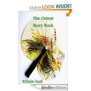 The Oriental Story Book (A Collection of Tales) Wilhelm Hauff  