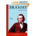 Brahms   A Listeners Guide Unlocking the Masters Series Paperback 
