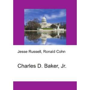 Charles D. Baker, Jr. Ronald Cohn Jesse Russell  Books