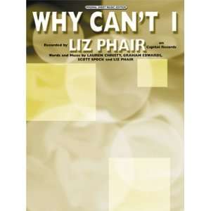    Why Cant I (Piano/Vocal/Chords) (0654979070931) Liz Phair Books