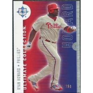   Deck Ultimate Collection #11 Ryan Howard /350: Sports Collectibles