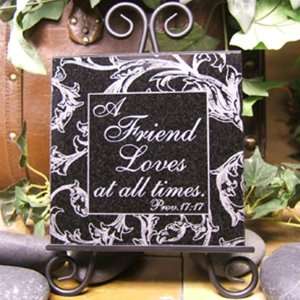   at all times 6x6 Lasered Black Granite Stone Plaque   Proverbs 17:17