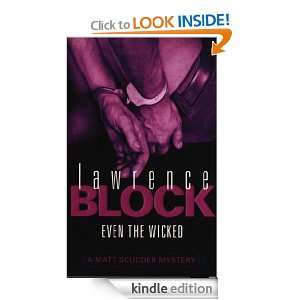 Even The Wicked (A Matt Scudder Mystery) Lawrence Block  