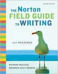 The Norton Field Guide to Writing with Readings, (0393933814), Richard 