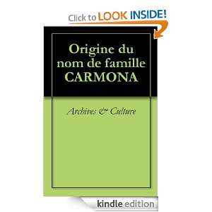 Origine du nom de famille CARMONA (Oeuvres courtes) (French Edition 