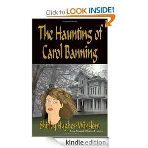 The Haunting of Carol Banning Shirley Hughes Winslow  