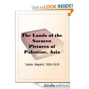   of the Saracen Pictures of Palestine, Asia Minor, Sicily, and Spain