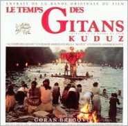 Le Temps des Gitans Goran Bregovic $12.99