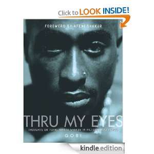 Thru My Eyes Gobi, Afeni Shakur  Kindle Store