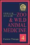 Zoo & Wild Animal Medicine: Current Therapy, (0721686648), Murray E 