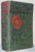 1885 Famous Frontiersmen Pioneers & Scouts Custer Bowie  