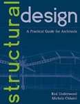 Structural Design: A Practical Guide for Architects by Michele Chiuini 