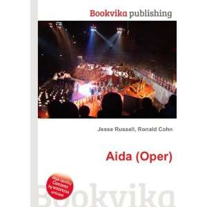  Aida (Oper) Ronald Cohn Jesse Russell Books