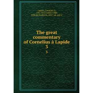    1637,Geikie Cobb, William Frederick, 1857  ed. and tr Lapide Books