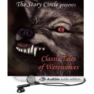  Classic Tales of Werewolves (Audible Audio Edition 
