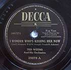 Ted Weems Perry Como   I Wonder Whos Kissing Her Now   Decca 25078 
