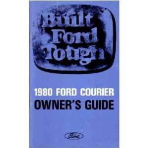  1980 FORD COURIER TRUCK Owners Manual User Guide 