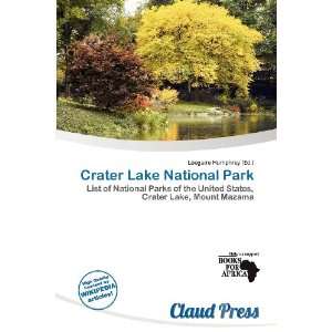   Crater Lake National Park (9786135929102): Lóegaire Humphrey: Books