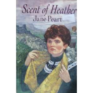  Scent of Heather (Paperback) Jane Peart Books