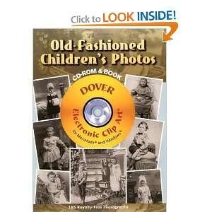  Old Fashioned Childrens Photos CD ROM and Book (Dover 
