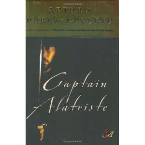  Captain Alatriste [Hardcover] Arturo Perez Reverte Books