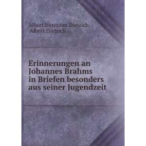  aus seiner Jugendzeit Albert Dietrich Albert Hermann Dietrich Books