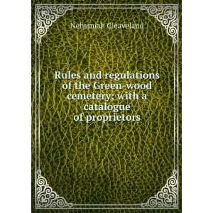  Rules and regulations of the Green wood cemetery; with a 