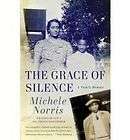 The Grace of Silence A Family Memoir by Michele Norris