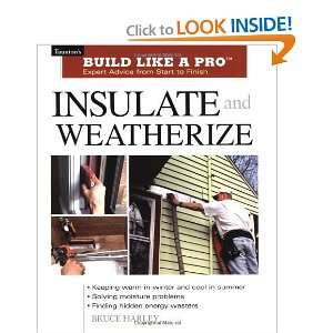  Insulate & Weatherize (Tauntons Build Like a Pro 