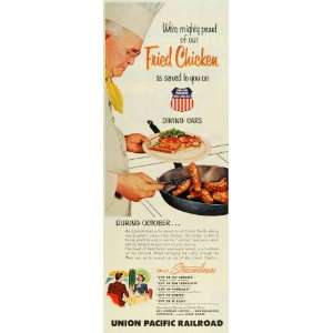  1953 Ad October Fried Chicken Chef Union Pacific Railroad 