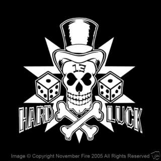 Hard Luck Shirt Lucky 13 Skull Gambling Dice Poker  