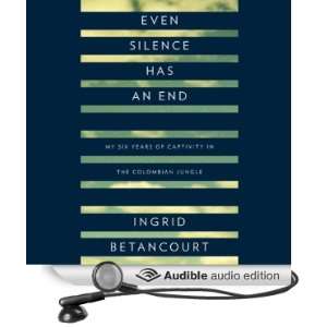   (Audible Audio Edition) Ingrid Betancourt, Margaret Nichols Books