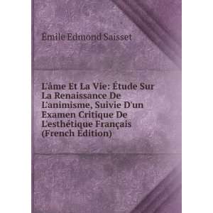  De LesthÃ©tique FranÃ§ais (French Edition) Ã?mile Edmond