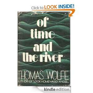 Of Time and the River A Legend of Mans Hunger in his Youth Thomas 