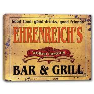  EHRENREICHS Family Name World Famous Bar & Grill 