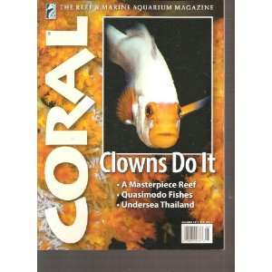   Coral Magazine (Clowns do it, Volume 8 Number 4 2011) Various Books