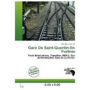   De Saint Quentin En Yvelines (9786200682451) Evander Luther Books