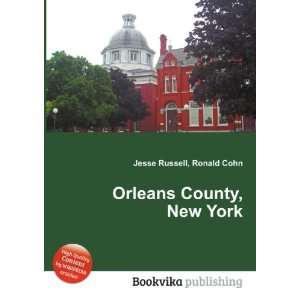  Orleans County, New York Ronald Cohn Jesse Russell Books