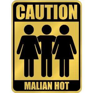  New  Caution  Malian Hot  Mali Parking Sign Country 
