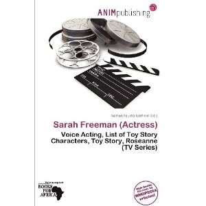   Sarah Freeman (Actress) (9786200486035) Norton Fausto Garfield Books