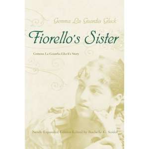  Fiorellos Sister Gemma La Guardia Glucks Story 