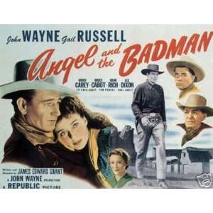  Angel and the Badman John Wayne Poster: Everything Else