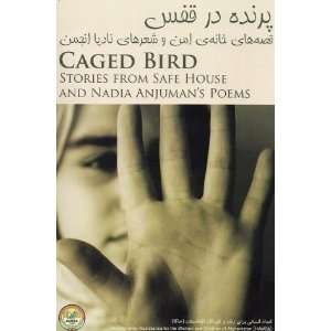   Bird   Stories from Safe House and Nadia Anjumans Poems HAWCA Books