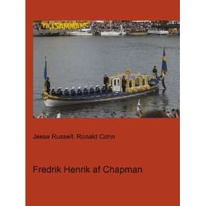    Fredrik Henrik af Chapman Ronald Cohn Jesse Russell Books