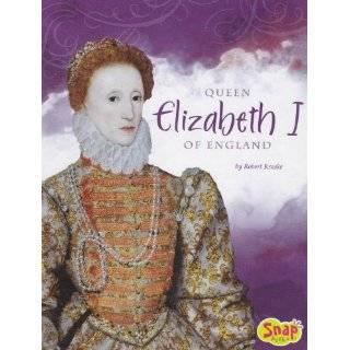  Queen Elizabeth I (Biography (Lerner Hardcover)) Explore 