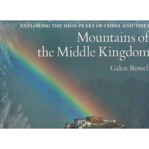   the High Peaks of China and Tibet [Paperback] Galen Rowell Books