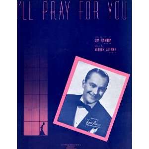   ll Pray For You.Sheet Music. Kim Gannon and Arthur Altman Books