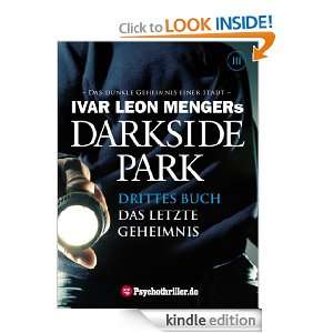 Darkside Park 3: Das letzte Geheimnis (Drittes Buch) (German Edition 