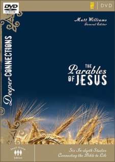 The Parables of Jesus Six In Depth Studies Connecting the Bible to 