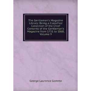   Magazine from 1731 to 1868, Volume 9 George Laurence Gomme Books
